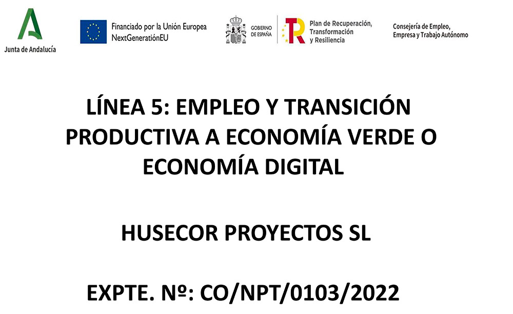 Línea 5 Empleo y Transición Productiva a Economía Verdo o Economía Digital. Expte. Nº: CO/NPT/0103/2022
